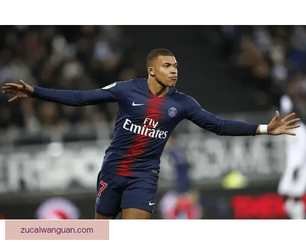巴黎为姆巴佩标价创纪录转会费或将震动欧洲足坛格局